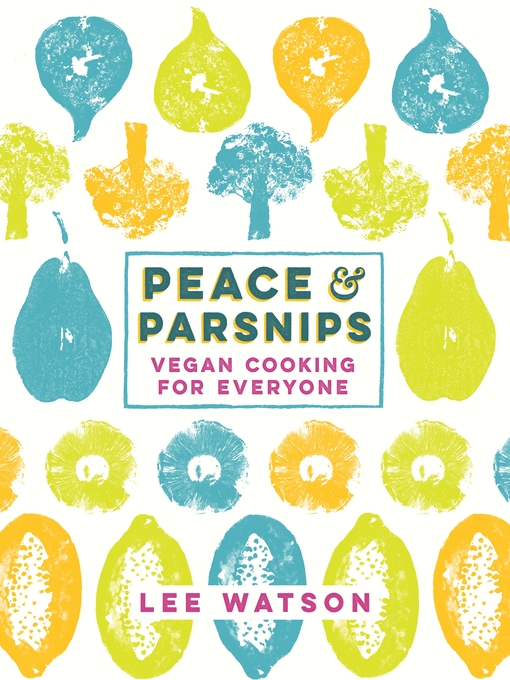 Title details for Peace and Parsnips by Lee Watson - Available